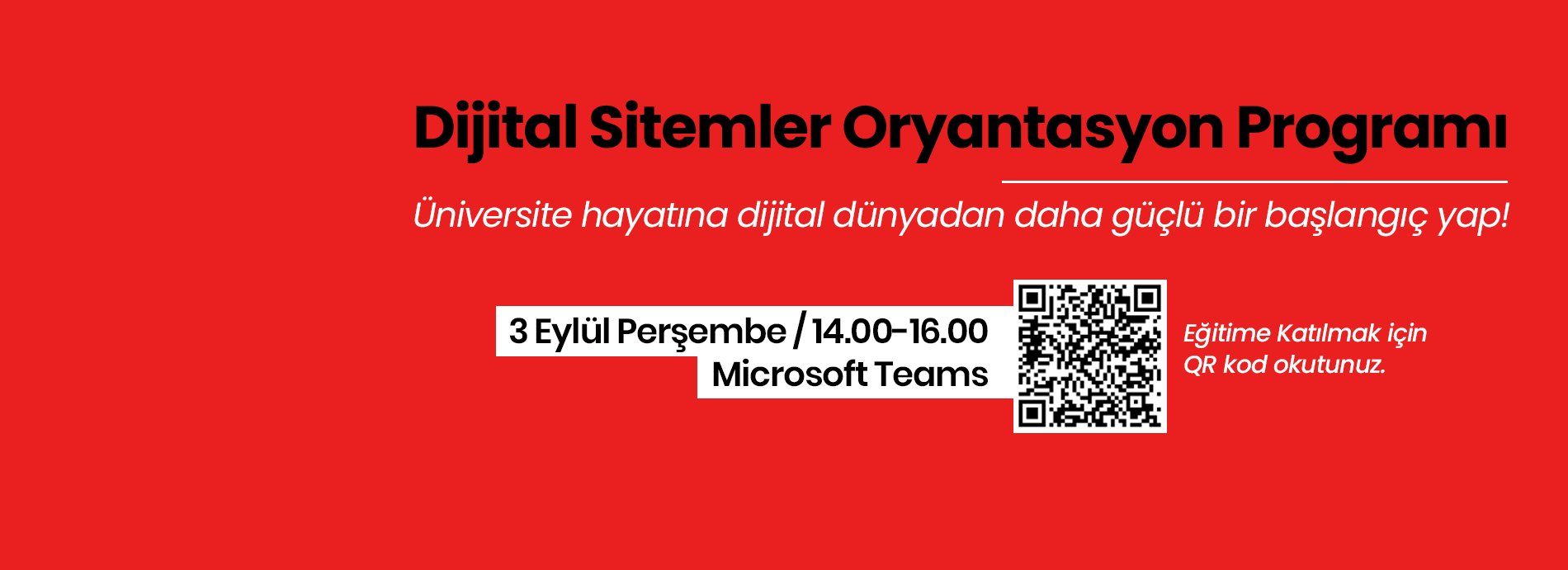 "Dijital Sistemler Oryantasyon Programı"